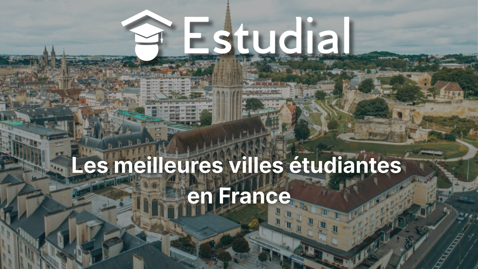 Les meilleures villes étudiantes en France